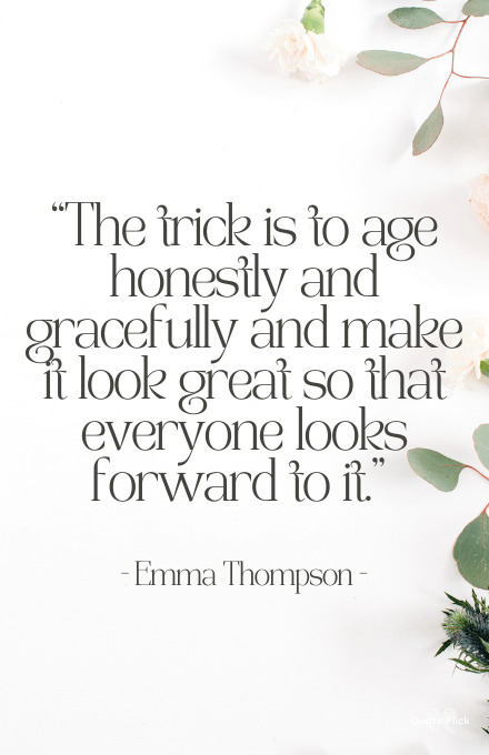 Aging beautifully quotes