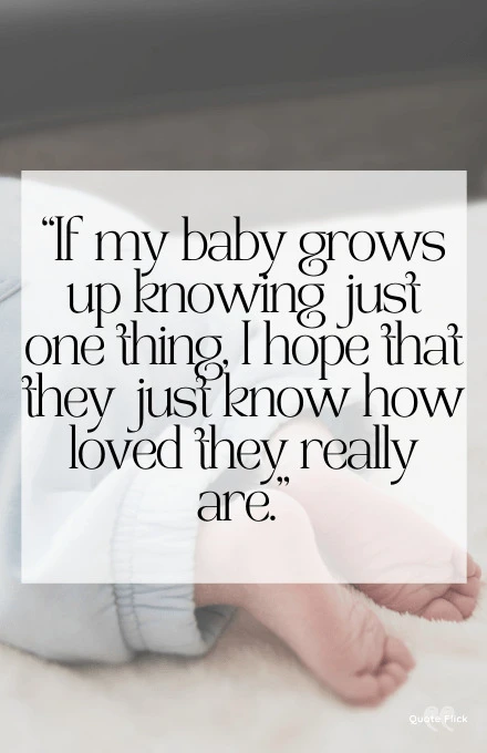 Baby grow up quotes