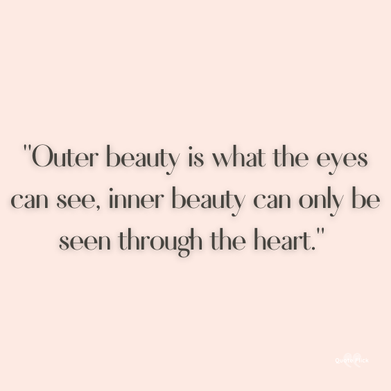 Beauty lies within quotes