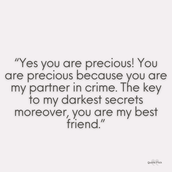 Best friend partners in crime quote