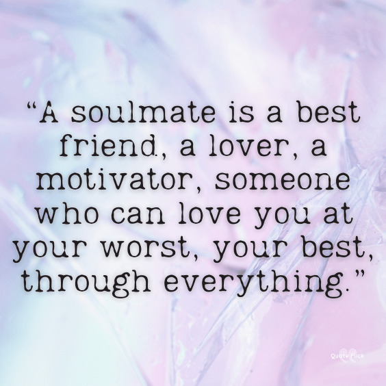 Best soulmate quotes
