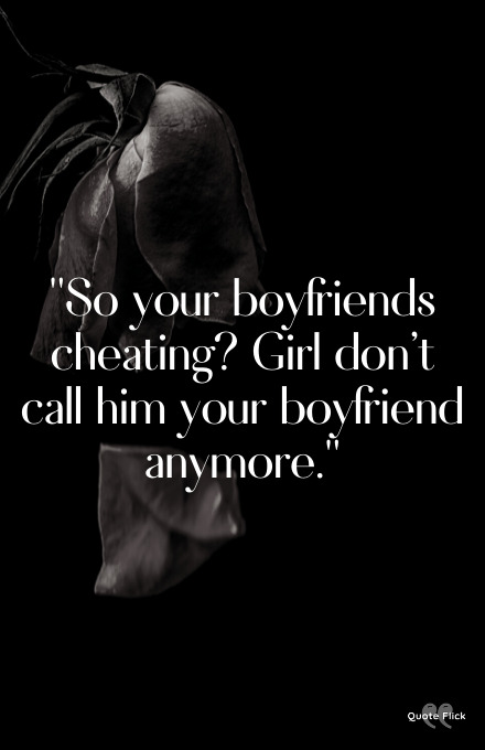 Boyfriends cheating quotes