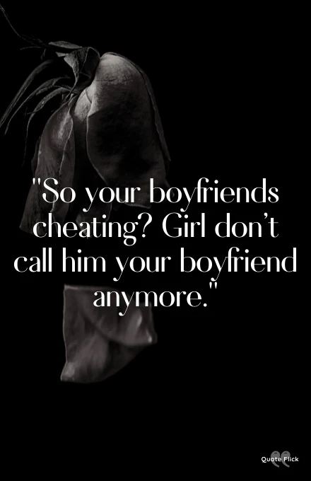 Quotes for unfaithful boyfriend