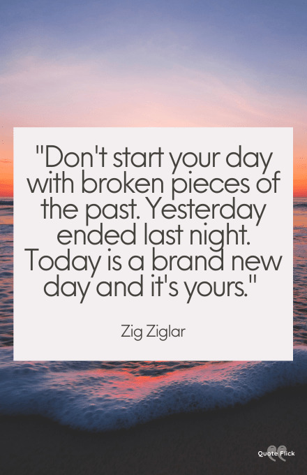 Brand new day quotes