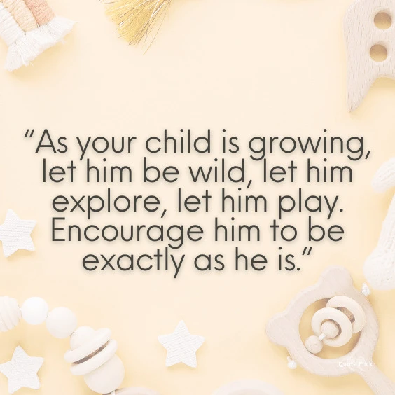 Child growing quotes