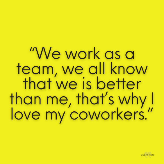 Colleagues quotes