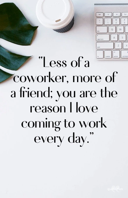 Coworker quotes