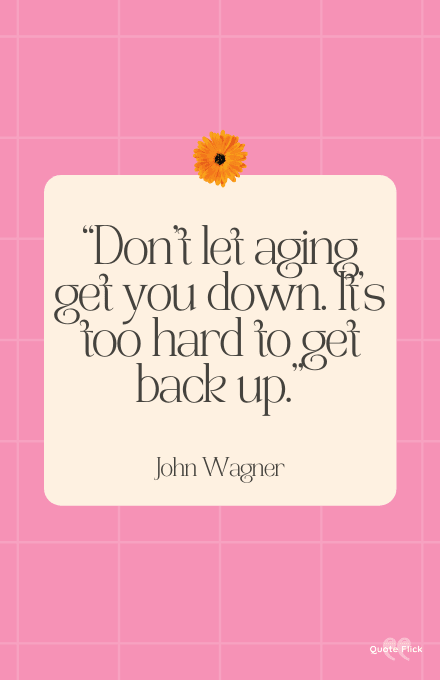 Funny aging quotes