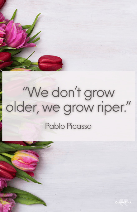 Grow older with grace quote