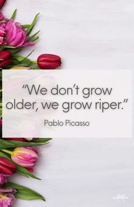 Grow older with grace quote