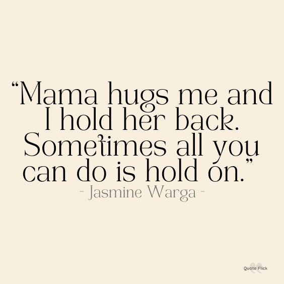 Hugs quote
