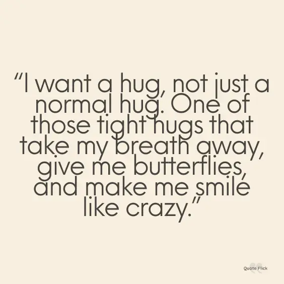 I want a hug quotes