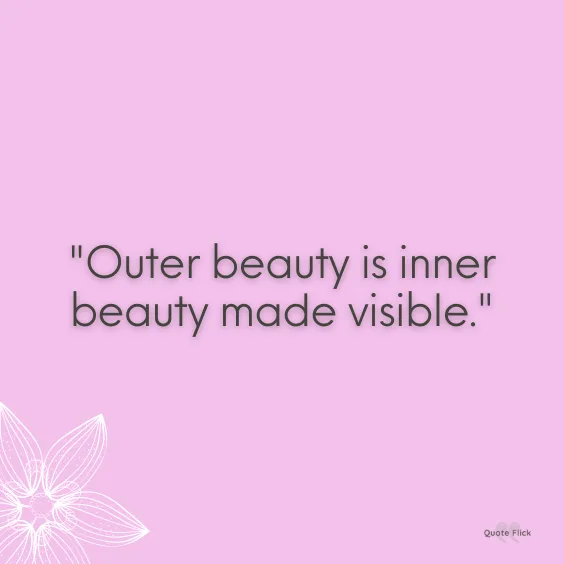 Inner and outer beauty quotes