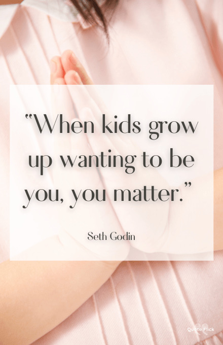 Kids grow up quotes