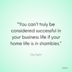 30 Best Work-Life Balance Quotes To Give You Perspective