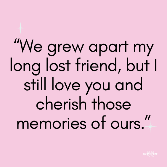 Long lost friend quotes