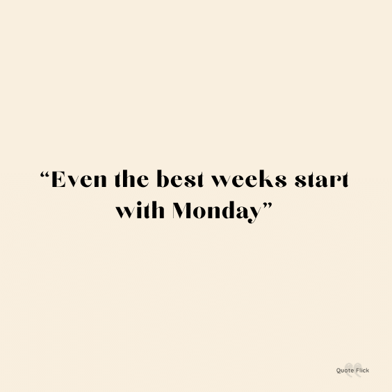 Monday encouragement quote