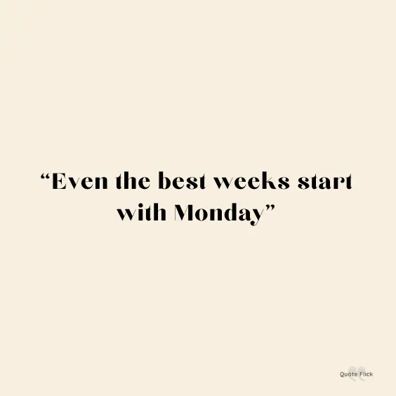 Monday encouragement quote
