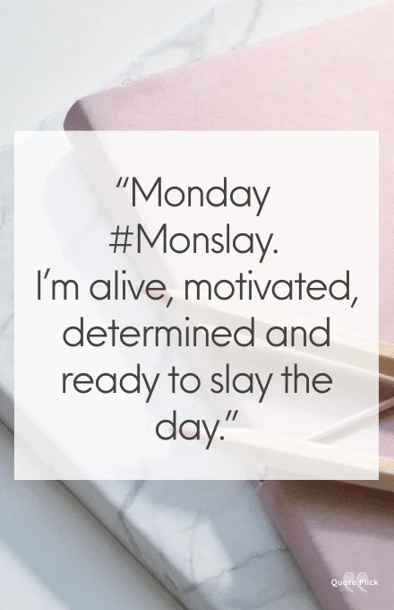 Monday motivation quotes