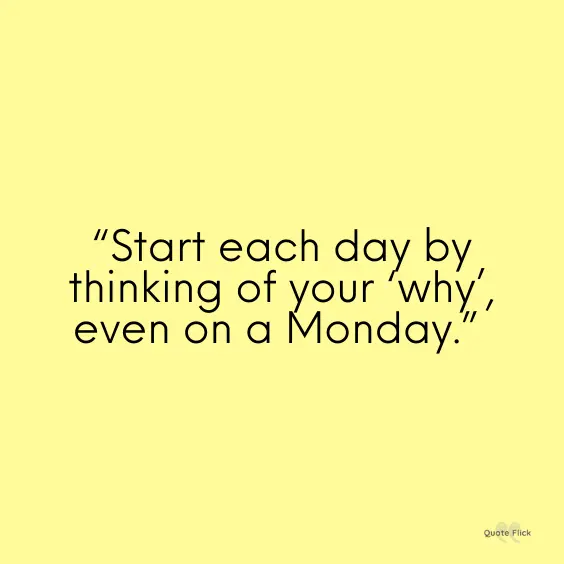 Monday thinking quote
