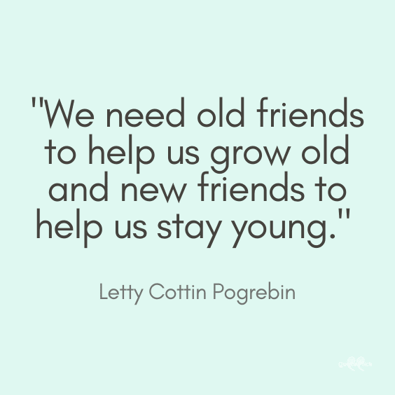 Old and new friends quotes