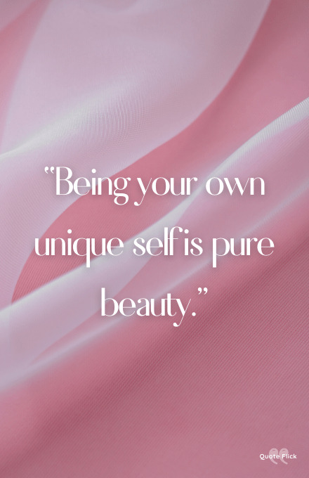 unique beauty quotes