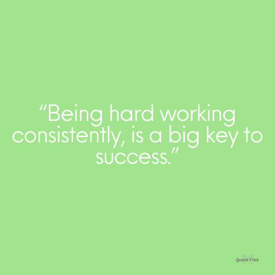 Quotations about hard work and success