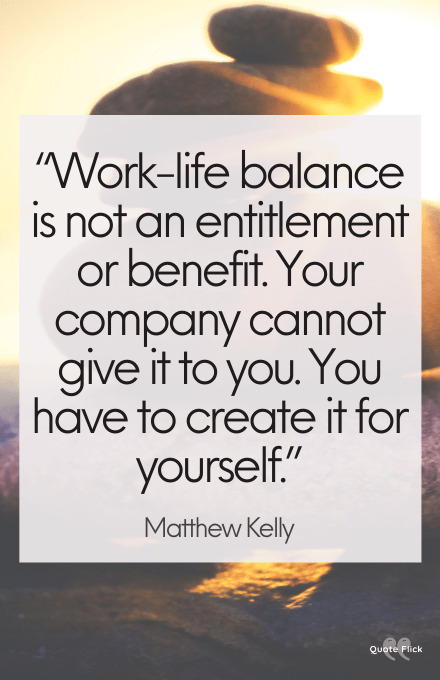Quotations on work-life balance