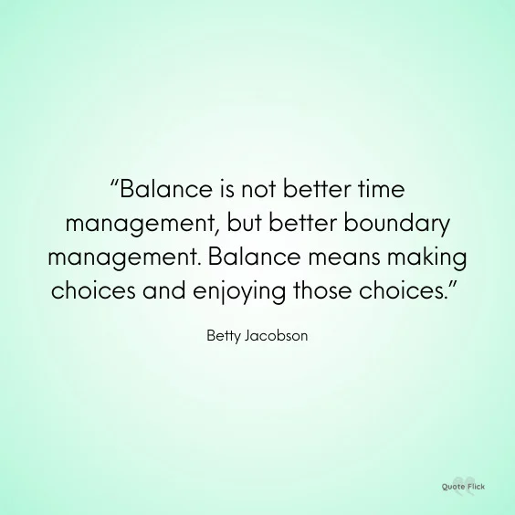 Quote about life balance