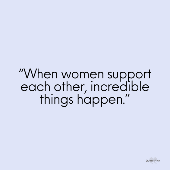 Quote about supporting each other