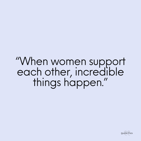 Quote about supporting each other