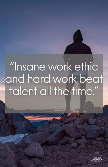 Quote about work ethic