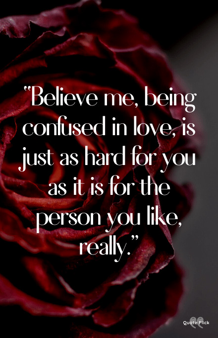 Quote confused love
