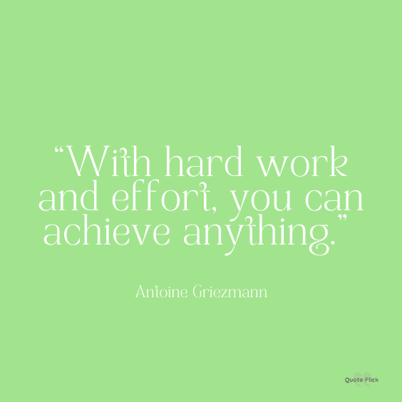 Quote on achievement and hard work