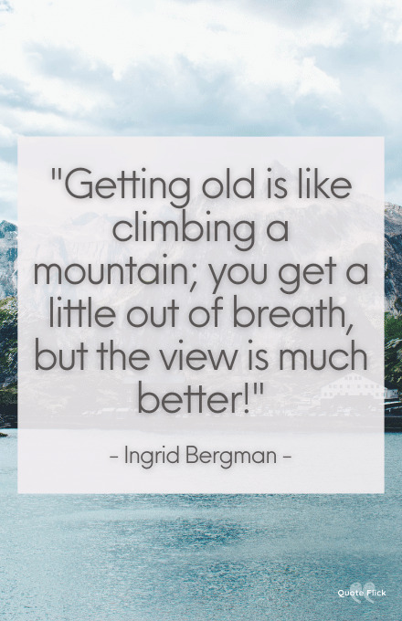 Quote on getting old