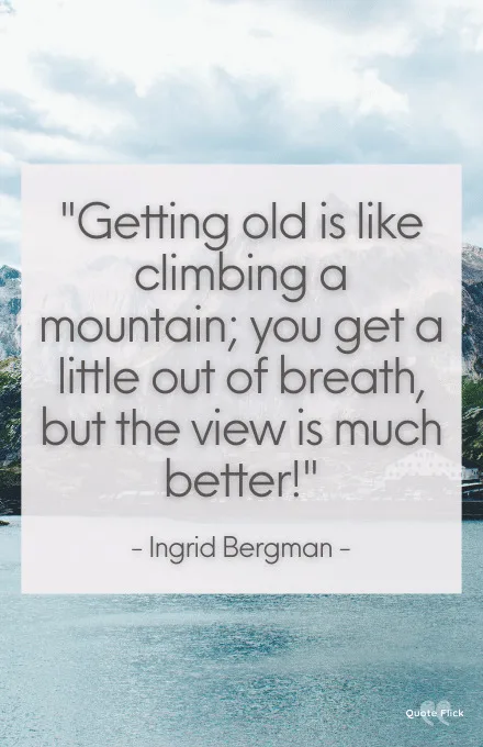 Quote on getting old