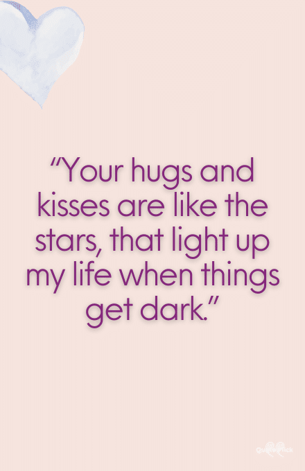 Quotes about hug and kisses