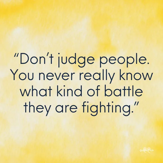 Quotes about judging people without knowing them