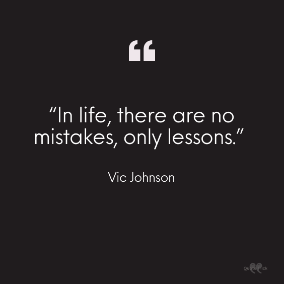 Quotes about mistakes in life