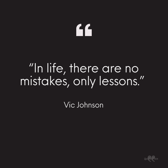 Quotes about mistakes in life