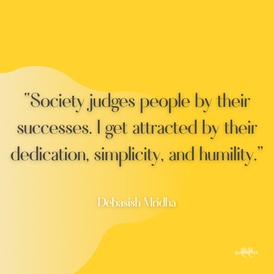 Quotes about society judging you