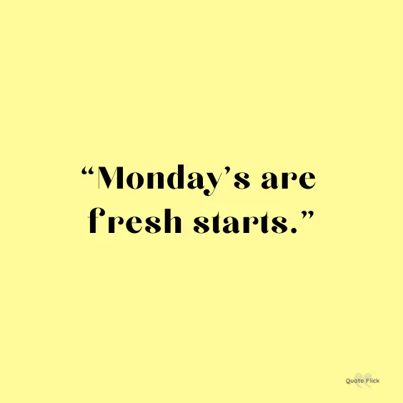 Quotes for mondays
