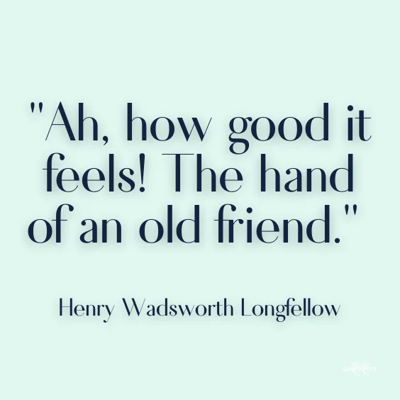 Quotes for old friendship