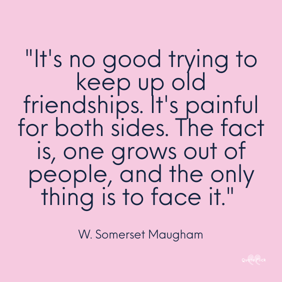 Quotes old friendships