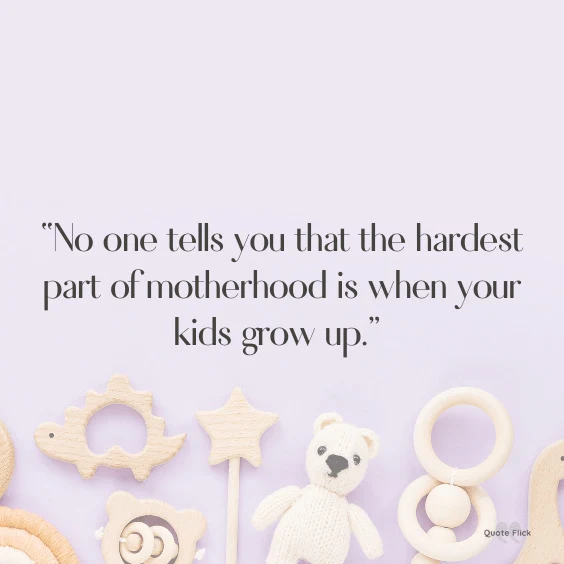 Quotes om kids growing up