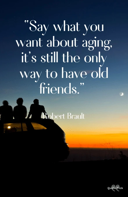 Quotes on old friends