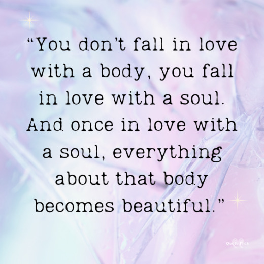 69 Soulmate Quotes To Uplift And Fill You With Love