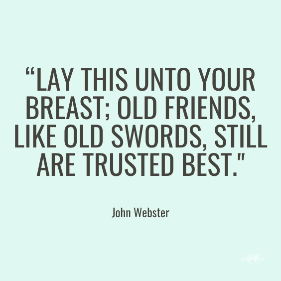 Sayings about old friends