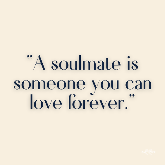 Soulmate love quotes