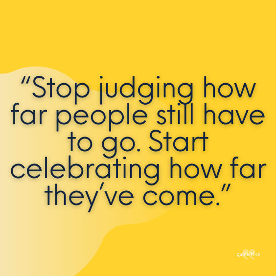 Stop judging people quotes